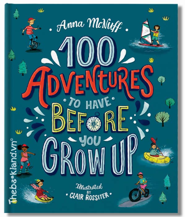 598px x 700px - 100 Adventures to Have Before You Grow Up