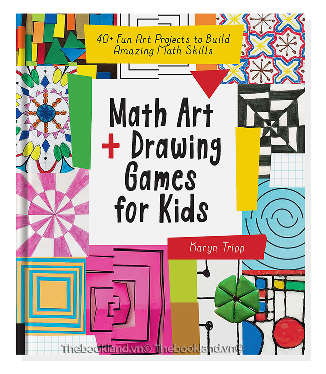 Math Art And Drawing Games For Kids: 40+ Fun Art Projects To Build Amazing  Math Skills